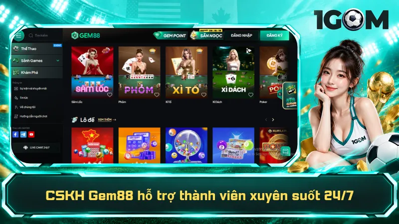 CSKH Gem88 hỗ trợ thành viên xuyên suốt 24/7