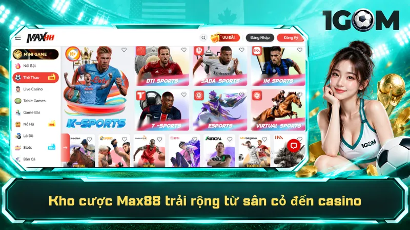 Kho cược Max88 trải rộng từ sân cỏ đến casino